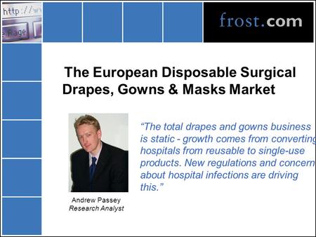 The European Disposable Surgical Drapes, Gowns & Masks Market