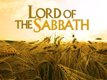 Luke 6:1-11 This Passage Is Not About The Sabbath.