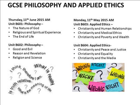 GCSE PHILOSOPHY AND APPLIED ETHICS
