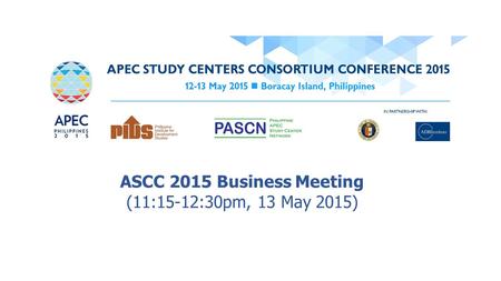 ASCC 2015 Business Meeting (11:15-12:30pm, 13 May 2015)