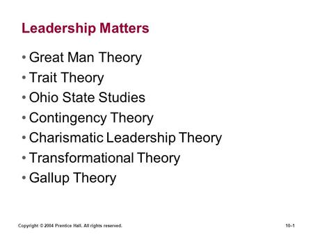 Charismatic Leadership Theory Transformational Theory Gallup Theory