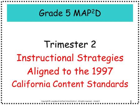 Instructional Strategies Aligned to the 1997