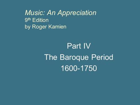 Music: An Appreciation 9th Edition by Roger Kamien