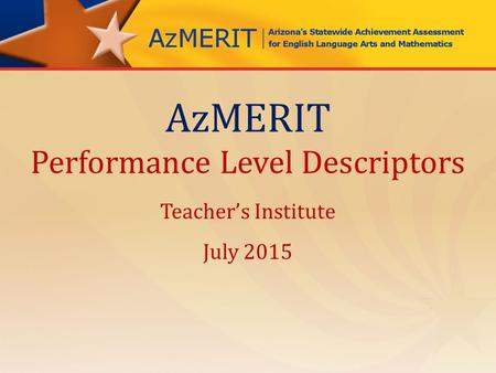 AzMERIT Performance Level Descriptors