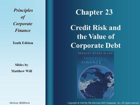 Credit Risk and the Value of Corporate Debt