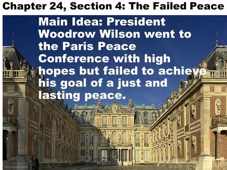 Chapter 24, Section 4: The Failed Peace