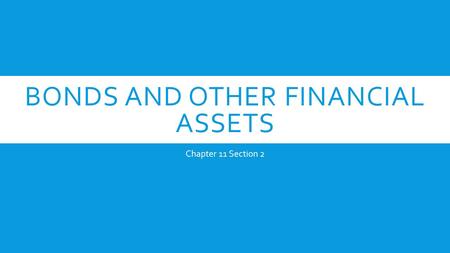 Bonds and other financial assets