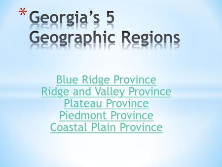 Georgia’s 5 Geographic Regions