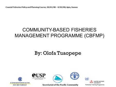 COMMUNITY-BASED FISHERIES MANAGEMENT PROGRAMME (CBFMP)
