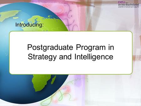 Postgraduate Program in Strategy and Intelligence Introducing: