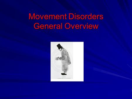 Movement Disorders General Overview. BASAL GANGLIA CIRCUITRY.