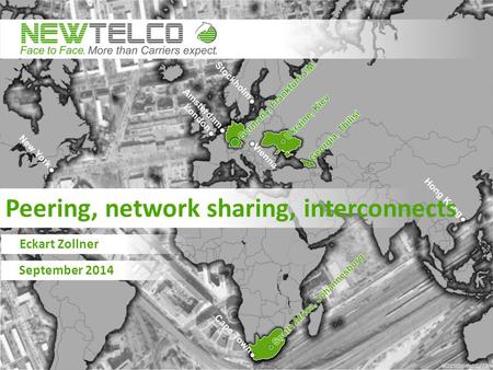 Peering, network sharing, interconnects Eckart Zollner September 2014.