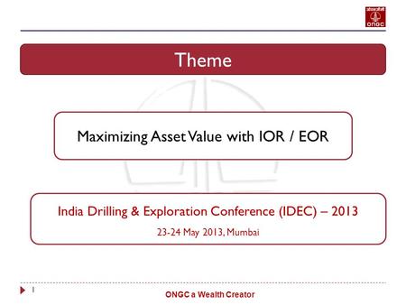 Theme Maximizing Asset Value with IOR / EOR