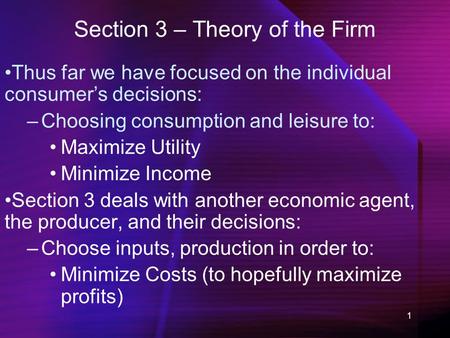 Section 3 – Theory of the Firm