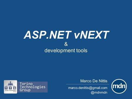 ASP.NET vNEXT & development tools Marco De