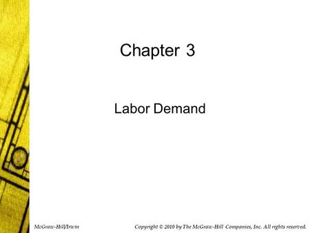 Chapter 3 Labor Demand McGraw-Hill/Irwin