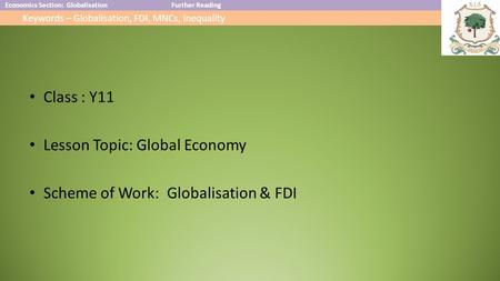 Class : Y11 Lesson Topic: Global Economy