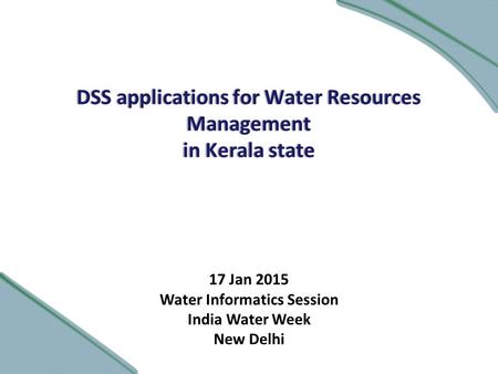 DSS applications for Water Resources Management in Kerala state