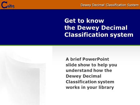 Get to know the Dewey Decimal Classification system