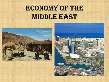 Economy of the middle east