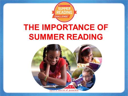 THE IMPORTANCE OF SUMMER READING. Jobs Today 90% of the jobs today require either a TECHNICAL EDUCATION or a 4-YEAR COLLEGE DEGREE. Only 10% of jobs require.