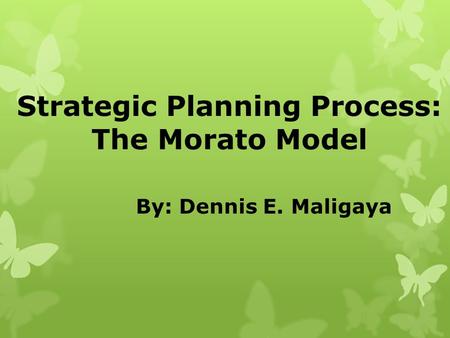 Strategic Planning Process: