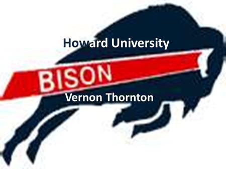 Howard University Vernon Thornton.