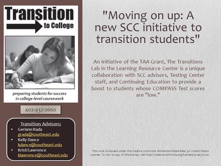 An Initiative of the TAA Grant, The Transitions Lab in the Learning Resource Center is a unique collaboration with SCC advisors, Testing Center staff,