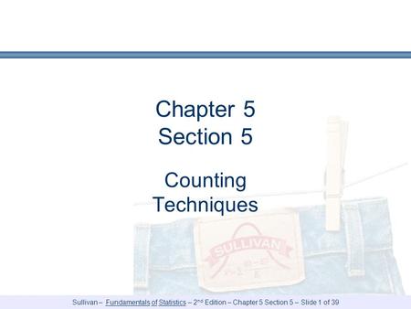 Chapter 5 Section 5 Counting Techniques.