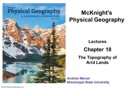 McKnight's Physical Geography The Topography of Arid Lands