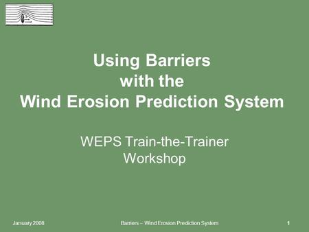 Using Barriers with the Wind Erosion Prediction System