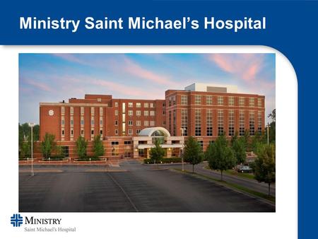 Ministry Saint Michael’s Hospital. Baseline Data Purpose: Proactive approach to infection prevention for those patients having total joint replacement.
