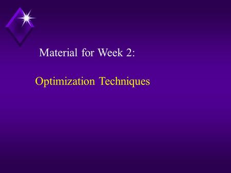 Material for Week 2: Optimization Techniques. 100 + 800 Problem 3: Interest rate (i) = 15%