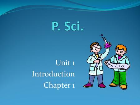 Unit 1 Introduction Chapter 1