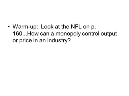Warm-up: Look at the NFL on p. 160