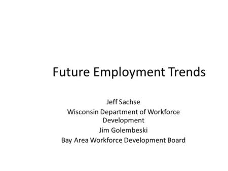 Future Employment Trends