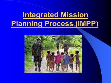 Integrated Mission Planning Process (IMPP)