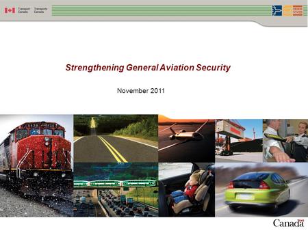 Strengthening General Aviation Security November 2011.