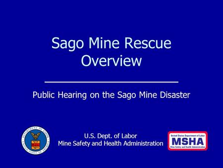 Sago Mine Rescue Overview