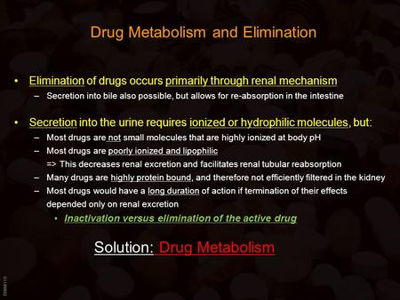 Drug Metabolism and Elimination