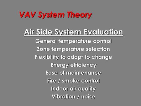 Air Side System Evaluation