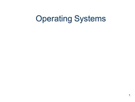 Operating Systems What do you have left on your computer after you strip away all of the games and application programs you bought and installed? Name.