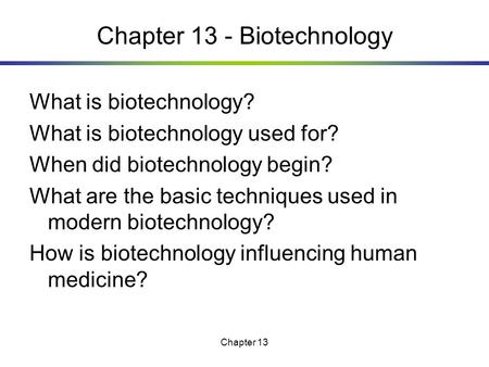 Chapter 13 - Biotechnology