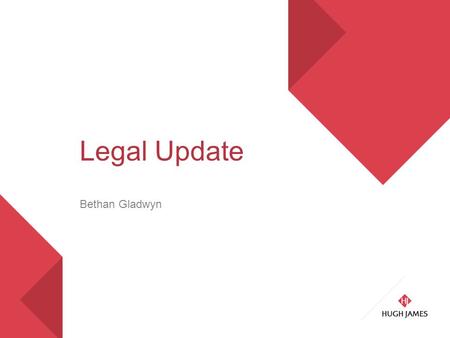 Legal Update Bethan Gladwyn. Contents A.Lewisham – what does it really mean? B.Belongings left in the property at end of tenancy.