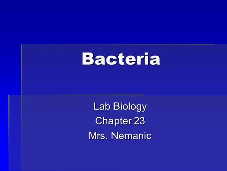 Lab Biology Chapter 23 Mrs. Nemanic