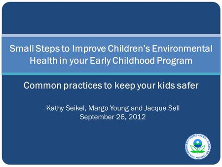 Common practices to keep your kids safer