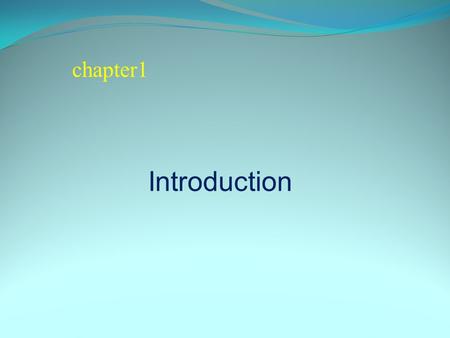 Chapter1 Introduction.