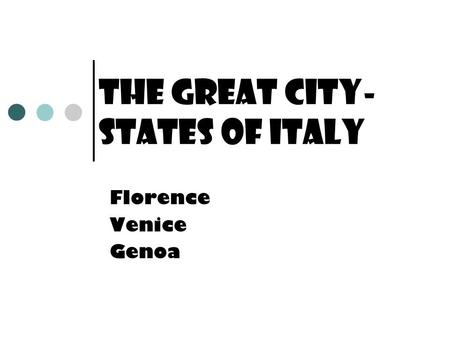 The Great City-States of Italy