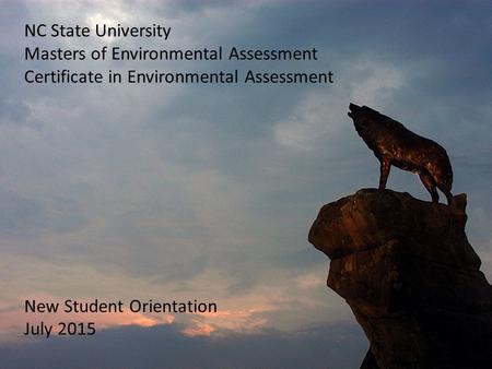 NC State University Masters of Environmental Assessment