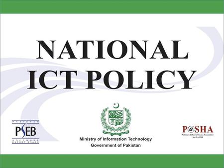 A different orientation Earlier Policy Initiatives 2011-12 Policy recommendation Domestic & External themes Impact specific National orientation ICT as.